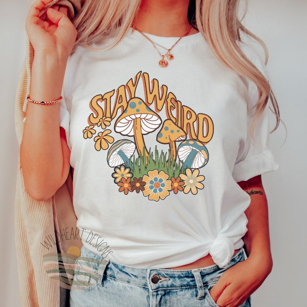 Stay Weird Graphic T-shirt, Mushroom Shirt, Boho Hippie Shirt - White